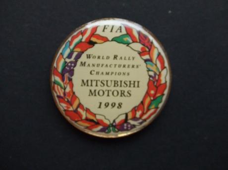 Mitsubishi motors Fia World Rally Champions 1998